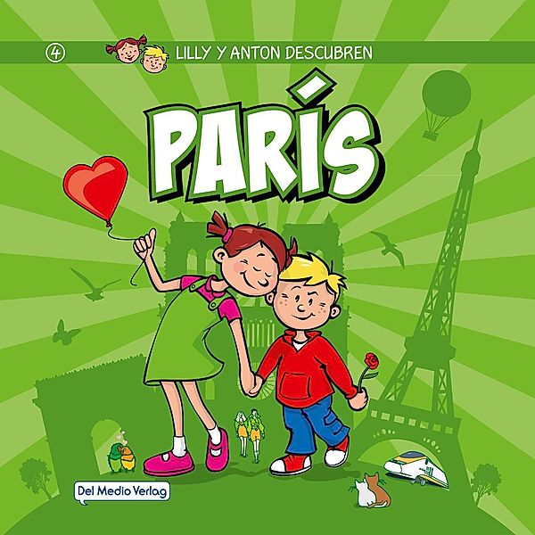Lilly y Anton descubren París