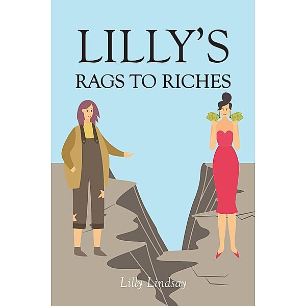 Lilly's Rags to Riches, Lilly Lindsay