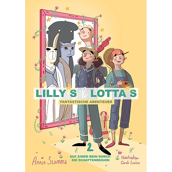 Lillys und Lottas fantastische Abenteuer 2 / Lillys und Lottas fantastische Abenteuer Bd.2, Anja Slomma