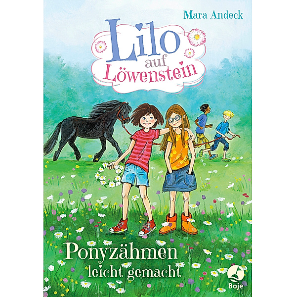 Lilo auf Löwenstein - Ponyzähmen leicht gemacht, Mara Andeck