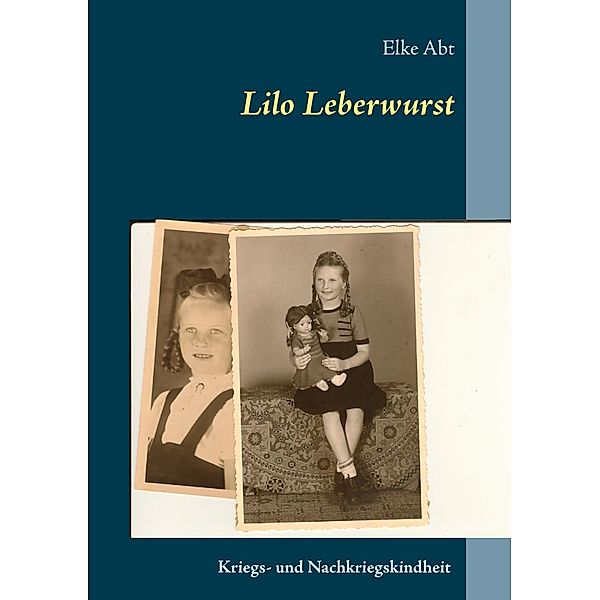 Lilo Leberwurst, Elke Abt