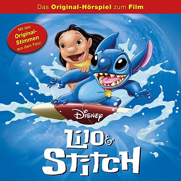 Lilo & Stitch Hörspiel - Lilo & Stitch (Hörspiel zum Disney Film)