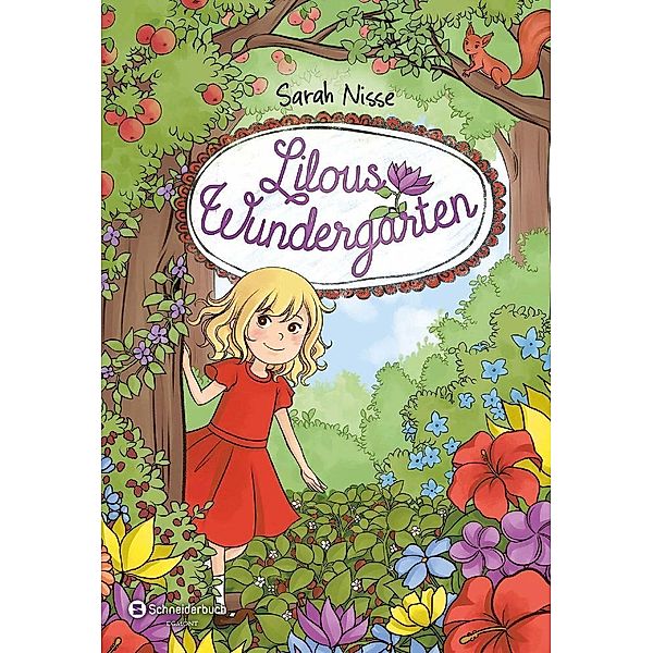 Lilous Wundergarten Bd.1, Sarah Nisse