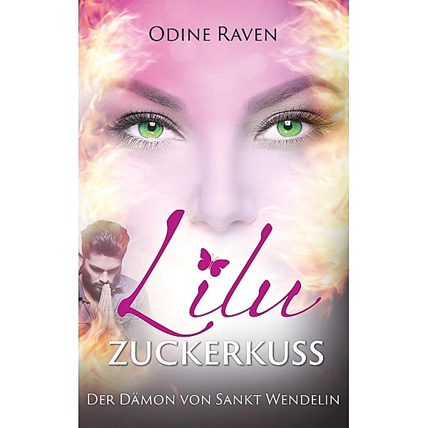 Lilu Zuckerkuss, Odine Raven