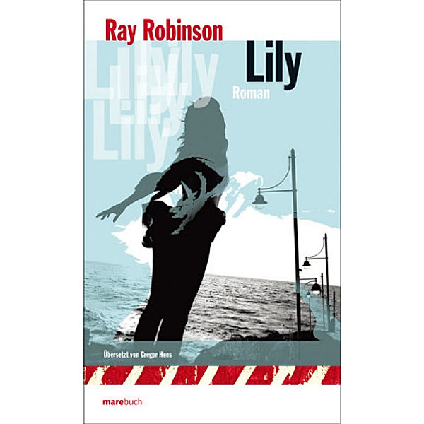 Lily, Ray Robinson