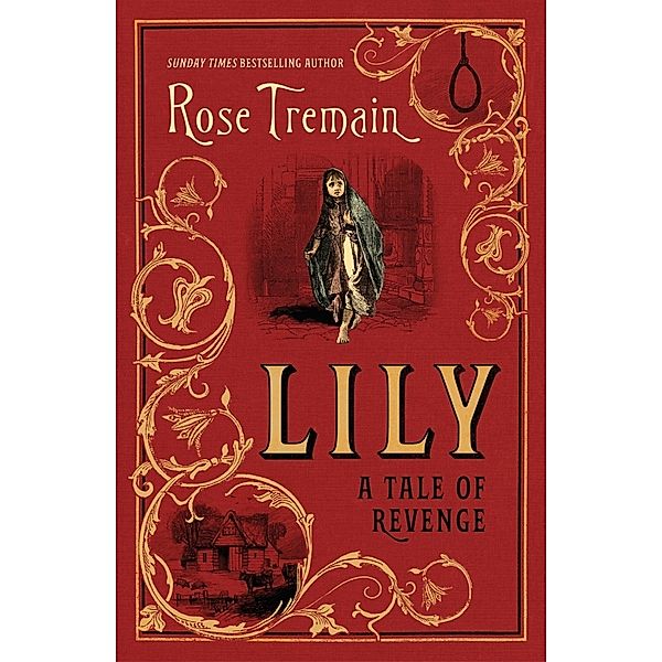 Lily, Rose Tremain