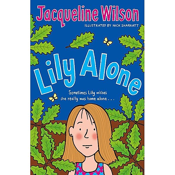 Lily Alone, Jacqueline Wilson