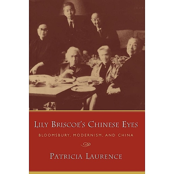 Lily Briscoe's Chinese Eyes, Patricia Laurence