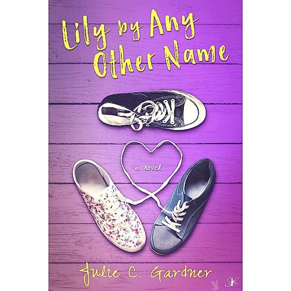 Lily by Any Other Name, Julie C. Gardner