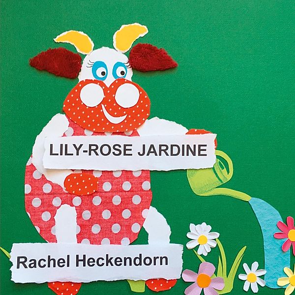 Lily-Rose jardine, Rachel Heckendorn
