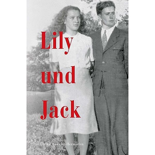 Lily und Jack, Ulrike Winkler-Hermaden