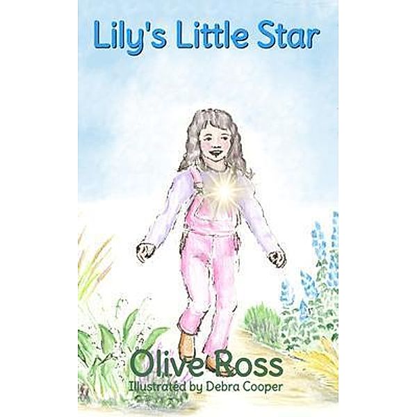 Lily's Little Star, Olive Ross