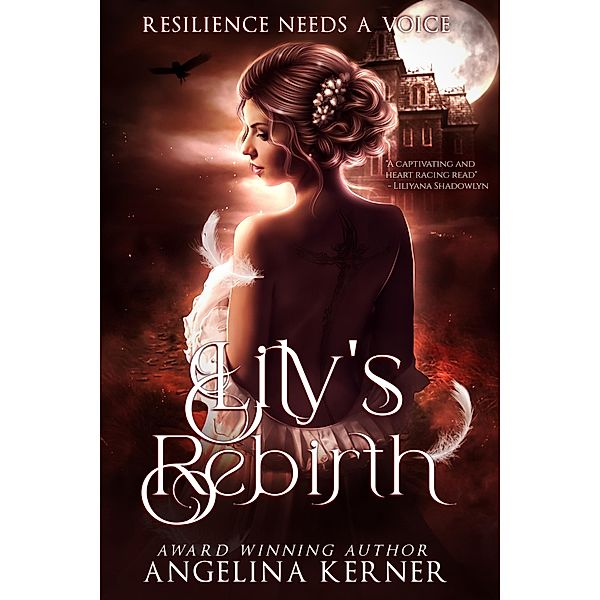 Lily's Rebirth, Angelina Kerner