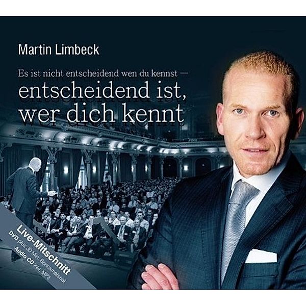 Limbeck, M: Es ist nicht entscheidend wen du kennst/DVD, Martin Limbeck