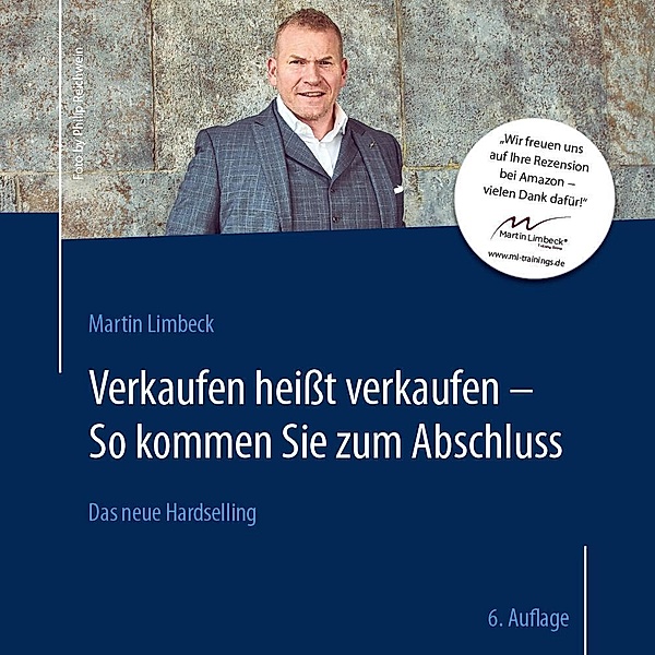 Limbeck, M: Hörbuch DAS NEUE HARDSELLING® - Verkaufen heißt, Martin Limbeck