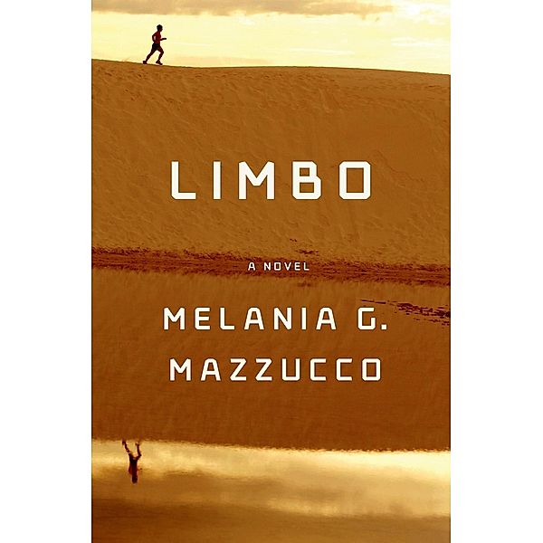 Limbo, Melania G. Mazzucco
