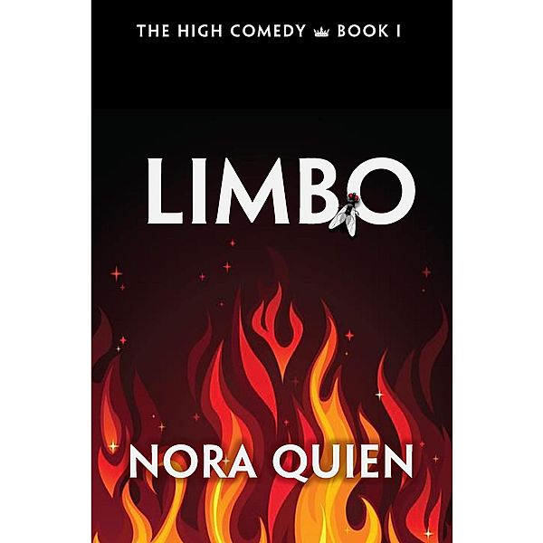 Limbo (The High Comedy, #1) / The High Comedy, Nora Quien