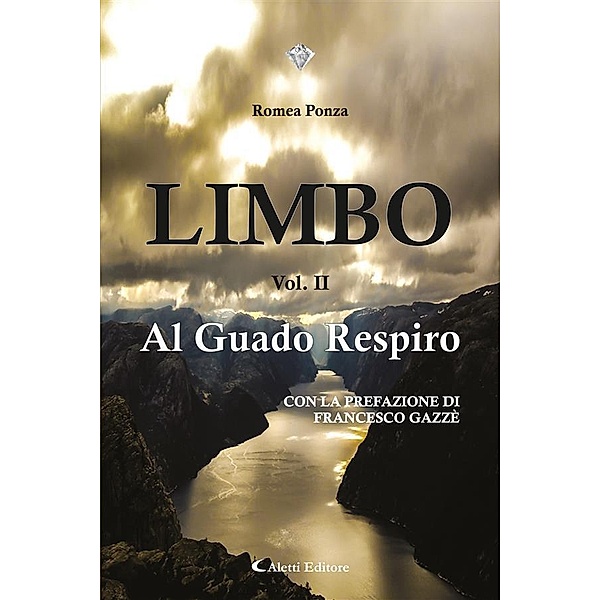 LIMBO Vol. II - Al Guado Respiro, Romea Ponza