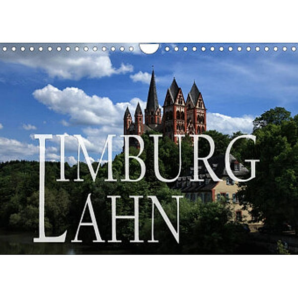 LIMBURG a.d. LAHN (Wandkalender 2022 DIN A4 quer), P.Bundrück