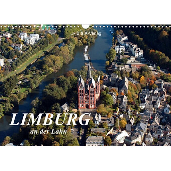 LIMBURG an der Lahn (Wandkalender 2022 DIN A3 quer), N N