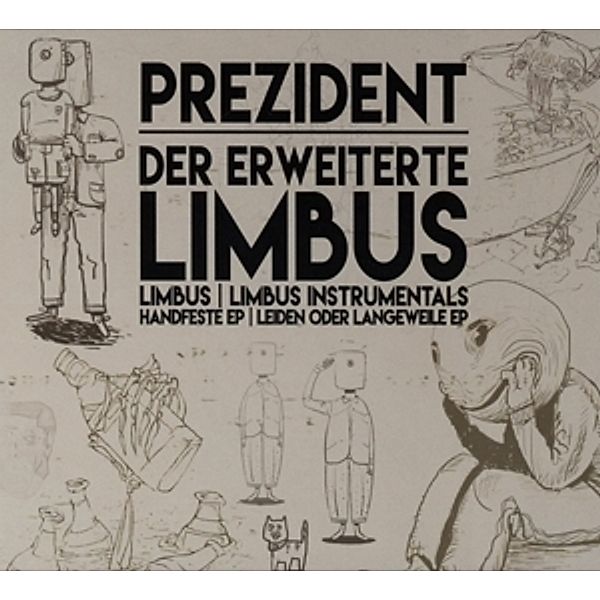 Limbus-Der Erweiterte Limbus (Ltd.Edition), Prezident