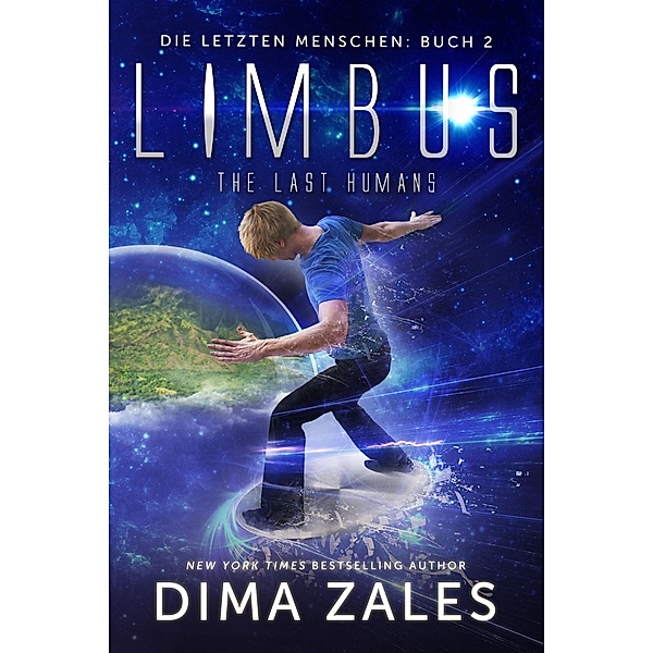Limbus - The Last Humans / Die letzten Menschen Bd.2, Dima Zales, Anna Zaires