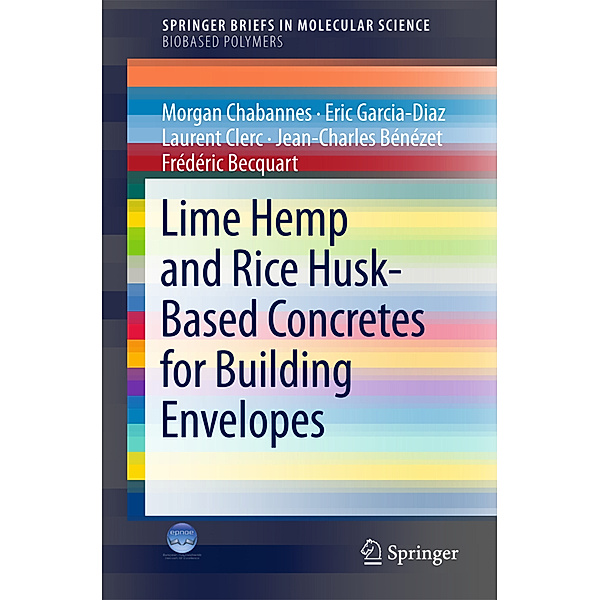 Lime Hemp and Rice Husk-Based Concretes for Building Envelopes, Morgan Chabannes, Eric Garcia-Diaz, Laurent Clerc, Jean-Charles Bénézet, Frédéric Becquart