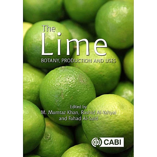 Lime, The / Botany, Production and Uses