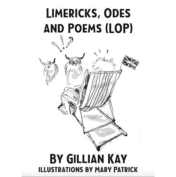 Limericks, Odes & Poems, Gillian Kay