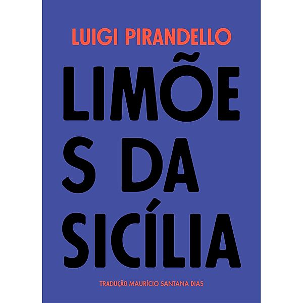 Limões da Sicília, Luigi Pirandello