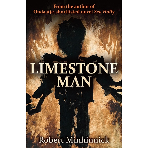 Limestone Man, Robert Minhinnick