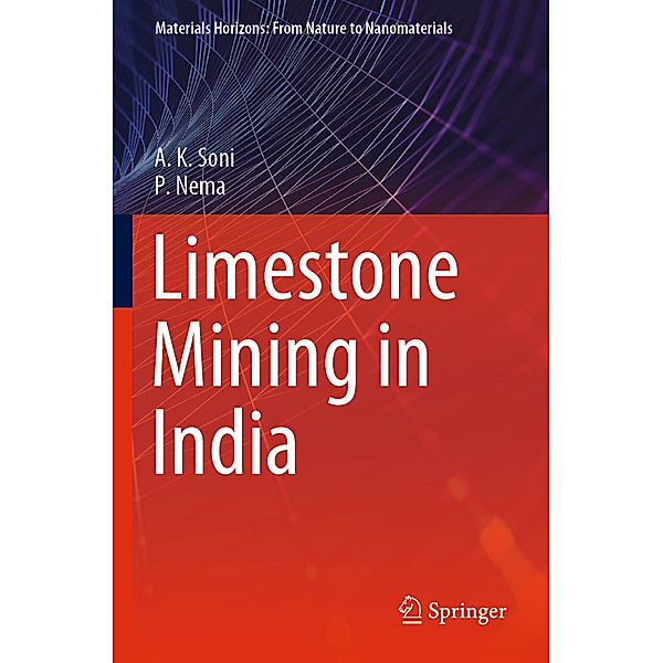 Limestone Mining in India, A. K. Soni, P. Nema
