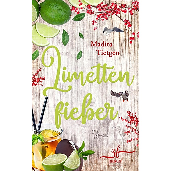 Limettenfieber / Irland - Von Cider bis Liebe Bd.4, Madita Tietgen
