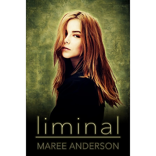 Liminal / Maree Anderson, Maree Anderson