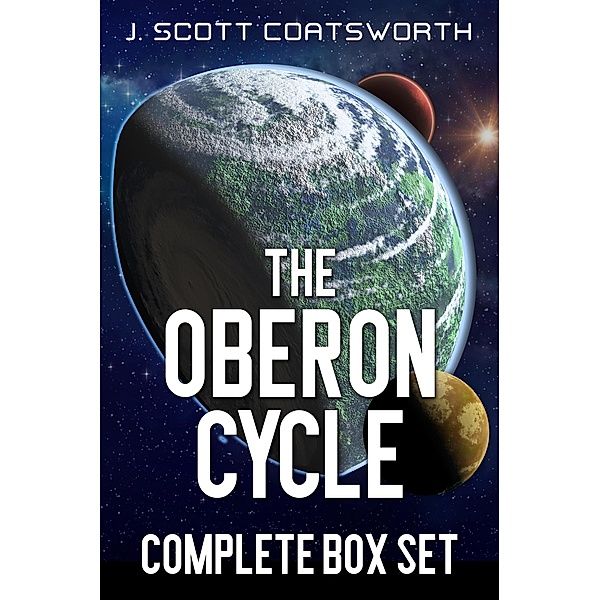 Liminal Sky: Oberon Cycle -Complete Box Set / Liminal Sky: Oberon Cycle, J. Scott Coatsworth