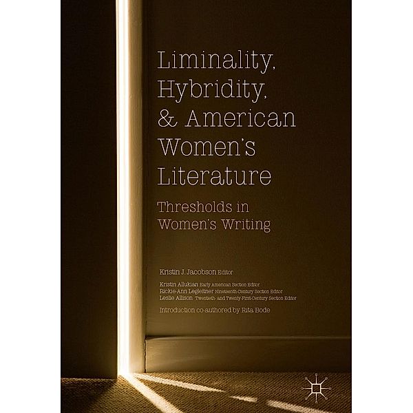 Liminality, Hybridity, and American Women's Literature / Progress in Mathematics