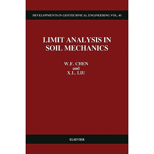 Limit Analysis in Soil Mechanics, W. F. Chen, X. L. Liu