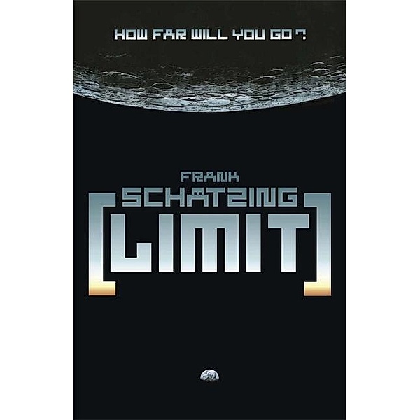 Limit, English edition, Frank Schätzing