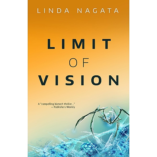 Limit of Vision, Linda Nagata