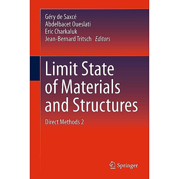 Limit State of Materials and Structures