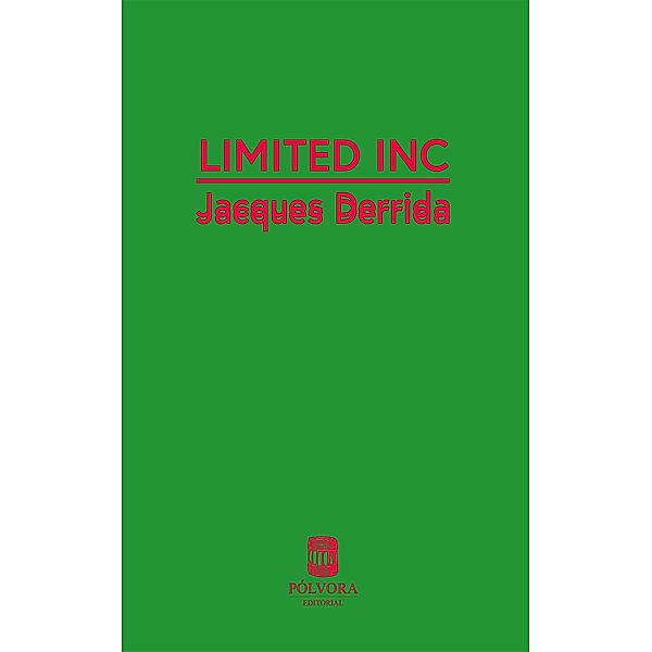 Limited Inc, Jacques Derrida