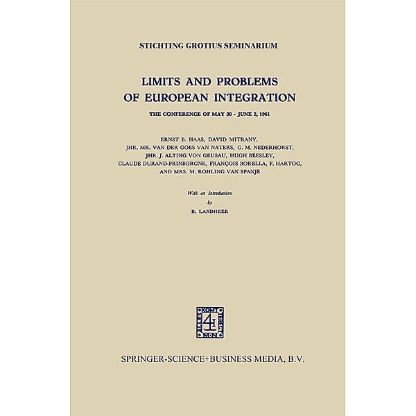 Limits and Problems of European Integration, Ernst B. Haas