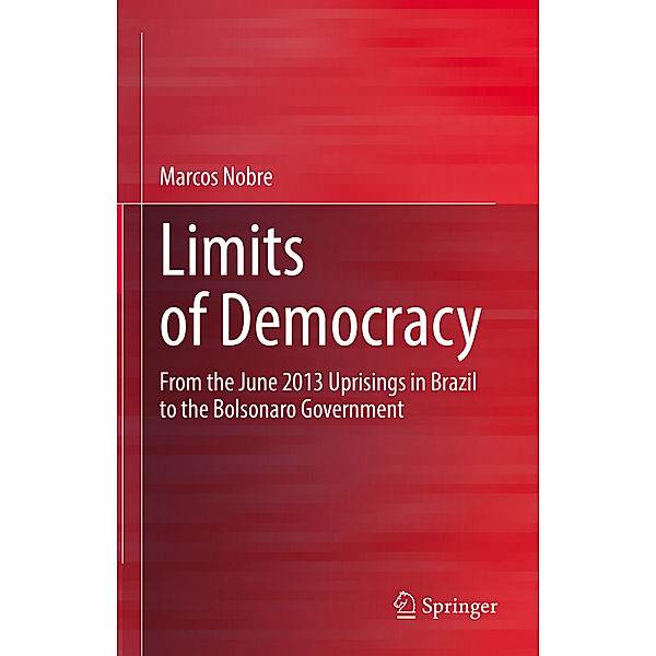 Limits of Democracy, Marcos Nobre