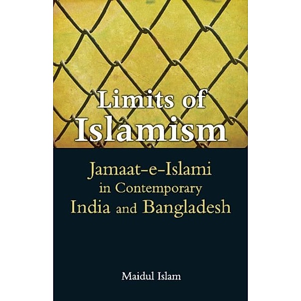 Limits of Islamism, Maidul Islam