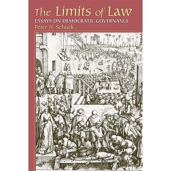 Limits Of Law, Peter Schuck