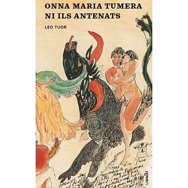 Limmat: Onna Maria Tumera ni Ils antenats, Leo Tuor