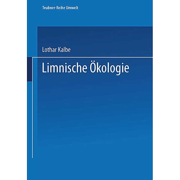 Limnische Ökologie, Lothar Kalbe