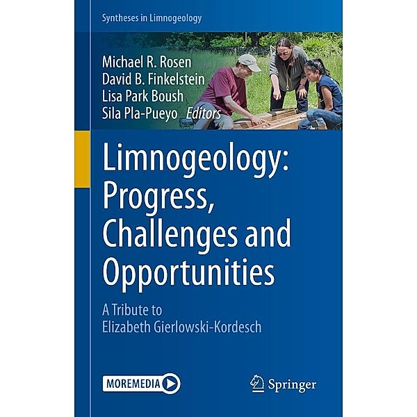 Limnogeology: Progress, Challenges and Opportunities / Syntheses in Limnogeology