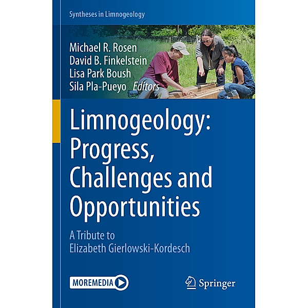 Limnogeology: Progress, Challenges and Opportunities