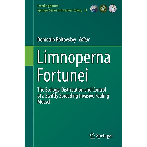 Limnoperna Fortunei / Invading Nature - Springer Series in Invasion Ecology Bd.10